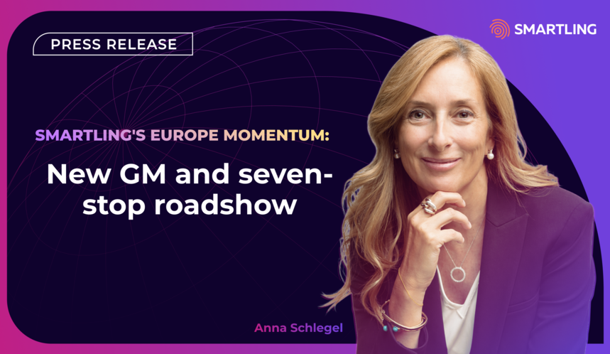 Smartling approfondit ses investissements en Europe, nomme Anna Schlegel GM, EMEA
