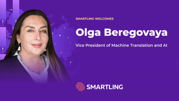 Smartling nomme Olga Beregovaya vice-présidente de la traduction automatique &amp;amp; AI