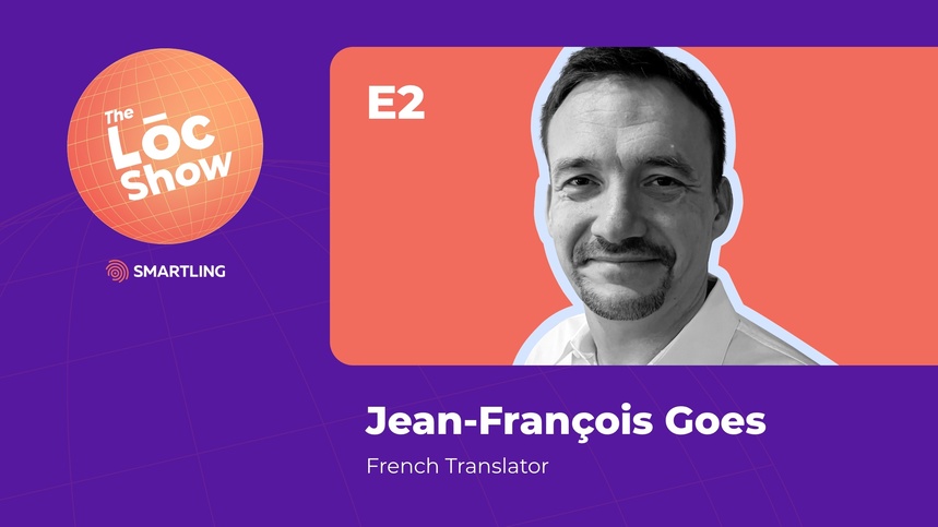 S2E2 – French: What to Know When Localizing for French Audiences