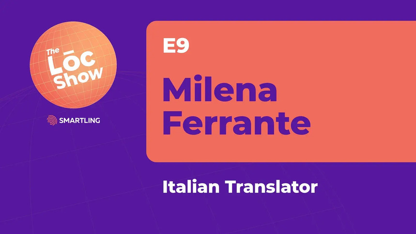S2E9 – Italian: What to Know When Localizing for Italian Audiences