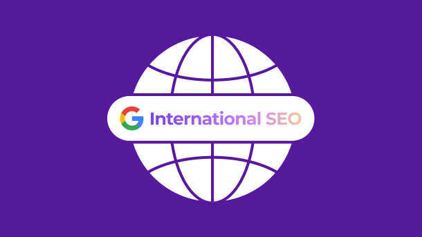 Allt du behöver veta om internationell SEO