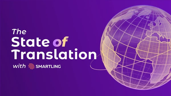 The State of Translation with Smartling